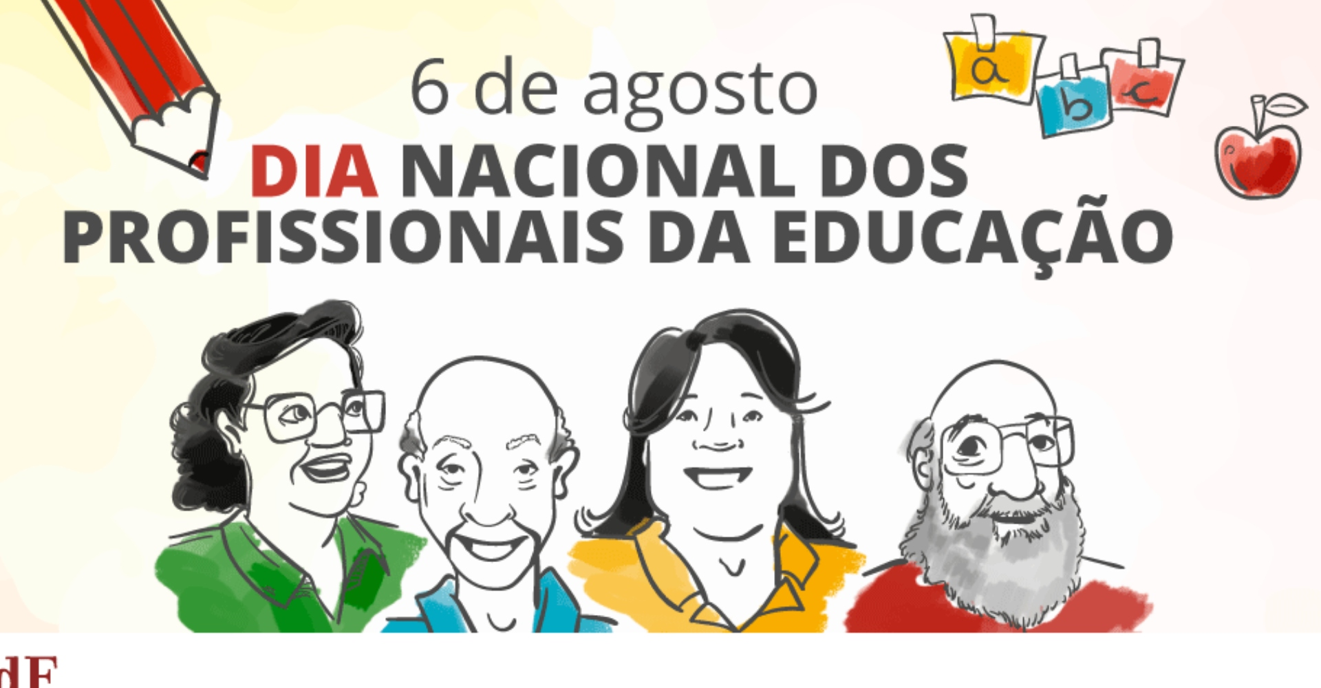 6 de agosto: Dia Nacional dos Profissionais da Educação